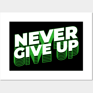 Never Give Up Wave Streetwear Posters and Art